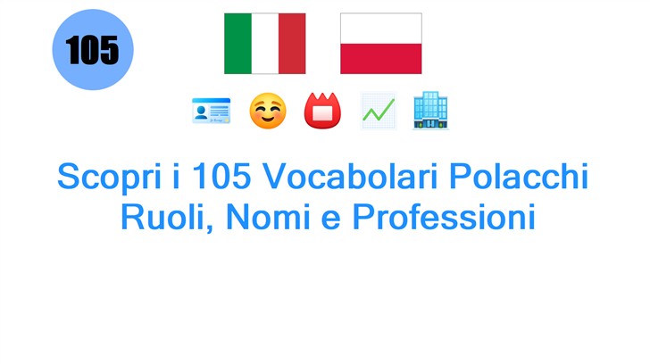 Scopri i 105 Vocabolari Polacchi: Ruoli, Nomi e Professioni